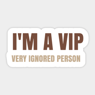 I'm a VIP Sticker